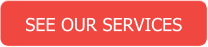 SEE OUR SERVICES